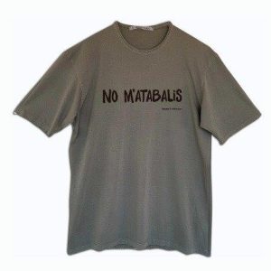 Camiseta No M'atabalis Gris